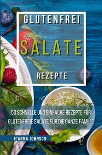 Produktbild: Kochb&uuml;cher / Glutenfrei Salate Rezepte