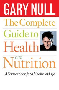 Produktbild: The Complete Guide to Health and Nutrition