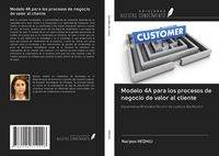 Produktbild: Modelo 4A para los procesos de negocio de valor al cliente