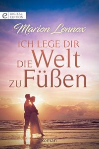Produktbild: Ich lege Dir die Welt zu F&uuml;&szlig;en