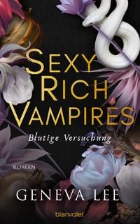 Produktbild: Sexy Rich Vampires - Blutige Versuchung