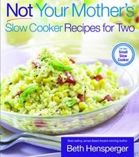 Produktbild: Not Your Mother's Slow Cooker Recipes for Two