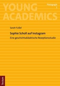 Produktbild: Sophie Scholl auf Instagram