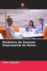 Produktbild: Din&acirc;mica de Sucesso Empresarial do Reino