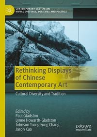Produktbild: Rethinking Displays of Chinese Contemporary Art