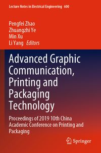 Produktbild: Advanced Graphic Communication, Printing and Packaging Technology