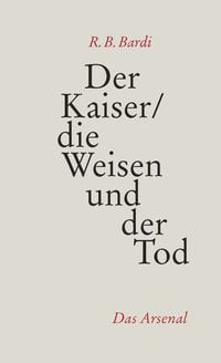 Produktbild: Der Kaiser, die Weisen und der Tod