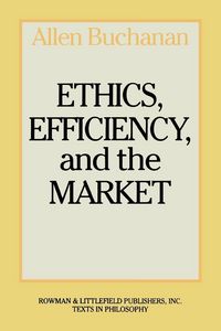 Produktbild: Ethics, Efficiency and the Market