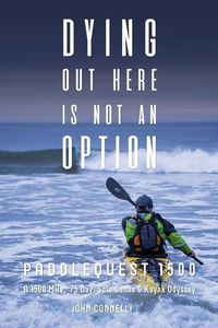 Produktbild: Dying Out Here Is Not an Option
