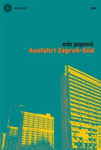 Produktbild: Ausfahrt Zagreb-S&uuml;d
