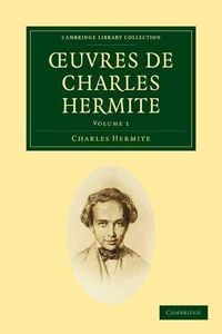 Produktbild: Oeuvres de Charles Hermite