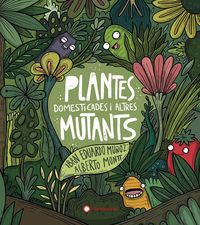 Produktbild: Plantes domesticades i altres mutants