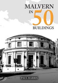 Produktbild: Malvern in 50 Buildings