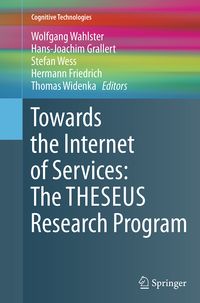 Produktbild: Towards the Internet of Services: The THESEUS Research Program