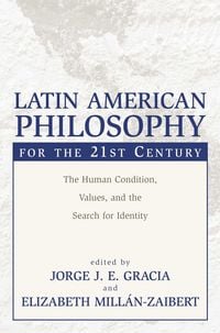 Produktbild: Latin American Philosophy for the 21st Century