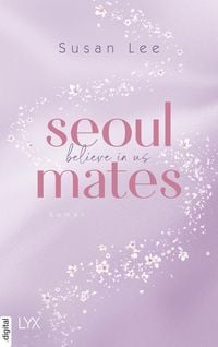 Produktbild: Seoulmates - Believe in Us