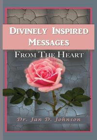 Produktbild: Divinely Inspired Messages From the Heart