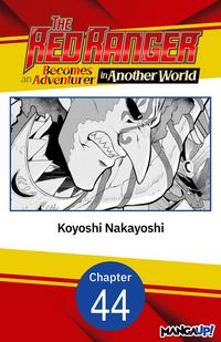 Produktbild: The Red Ranger Becomes an Adventurer in Another World #044