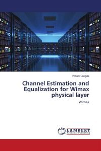 Produktbild: Channel Estimation and Equalization for Wimax physical layer