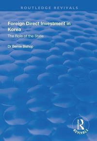 Produktbild: Bishop, B: Foreign Direct Investment in Korea