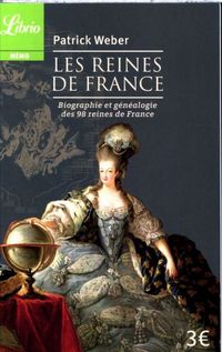 Produktbild: Les reines de France: biographie et g&eacute;n&eacute;alogie des 98 reines de France