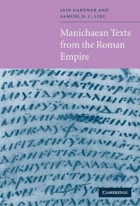 Produktbild: Manichaean Texts from the Roman Empire