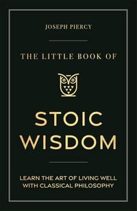 Produktbild: The Little Book of Stoic Wisdom