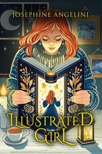 Produktbild: Illustrated Girl (The Chronicles of Lucitopia, #1)