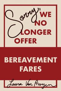 Produktbild: SORRY, WE NO LONGER OFFER BEREAVEMENT FARES