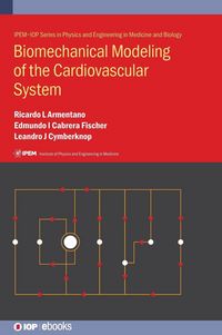 Produktbild: Biomechanical Modeling of the Cardiovascular System