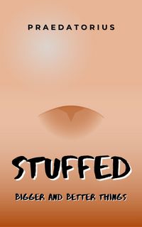 Produktbild: Stuffed: Bigger and Better Things