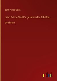 Produktbild: John Prince-Smith's gesammelte Schriften