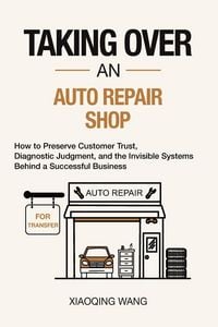 Produktbild: Taking Over an Auto Repair Shop
