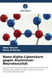 Produktbild: Nano-Alpha-Lipons&auml;ure gegen Aluminium-Neurotoxizit&auml;t