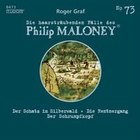 Produktbild: Die haarstr&auml;ubenden F&auml;lle des Philip Maloney, No.73