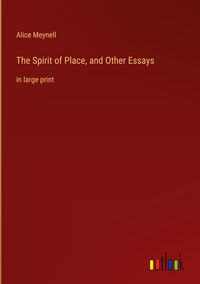 Produktbild: The Spirit of Place, and Other Essays