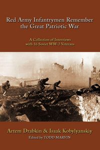 Produktbild: Red Army Infantrymen Remember the Great Patriotic War