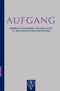 Produktbild: Aufgang. Jahrbuch f&uuml;r Denken, Dichten, Kunst