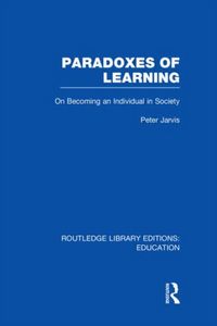 Produktbild: Paradoxes of Learning: On Becoming an Individual in Society