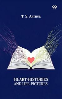 Produktbild: Heart-Histories And Life-Pictures