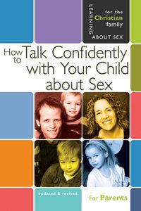 Produktbild: How to Talk Confidently with Your Child about Sex: For Parents