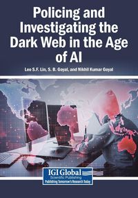 Produktbild: Policing and Investigating the Dark Web in the Age of AI