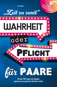Produktbild: Zeit zu zweit - Wahrheit oder Pflicht f&uuml;r Paare: