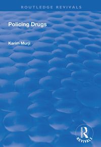 Produktbild: Murji, K: Policing Drugs
