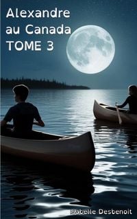 Produktbild: Alexandre au Canada tome 3
