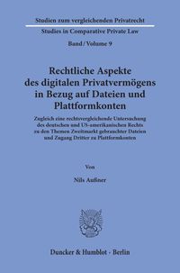 Produktbild: Rechtliche Aspekte des digitalen Privatverm&ouml;gens in Bezug auf Dateien und Plattformkonten.