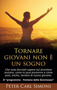 Produktbild: Tornare giovani non &egrave; un sogno