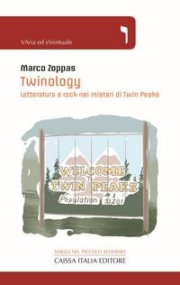 Produktbild: Twinology. Letteratura e rock nei misteri di Twin Peaks