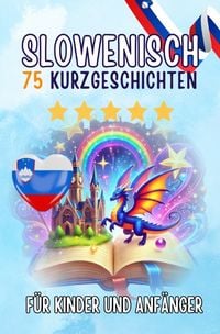 Produktbild: Zweisprachige Kurzgeschichten: Deutsch-Slowenisch