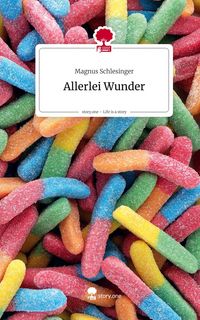 Produktbild: Allerlei Wunder. Life is a Story - story.one